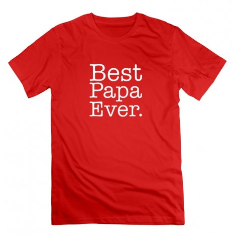 Men's Custom Best Papa Ever T-shirt