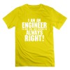 Men's Personalize Im Engineer Save Time Always Assume Im Right T-shirt