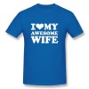 Men's Custom I Love Awesome Wife T-shirt